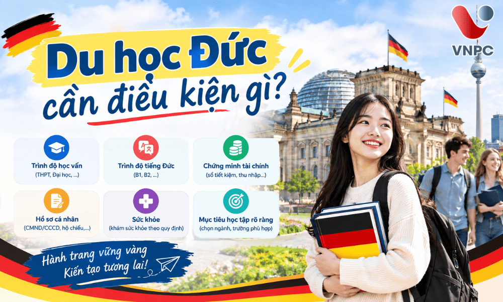 Du học Đức cần điều kiện gì? Điều kiện theo từng hệ học